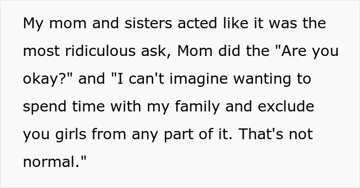 Family Tells Woman That &ldquo;It&rsquo;s Time To &lsquo;Grow Up&rsquo; And Accept That It&rsquo;ll Never Just Be The Sisters Again&rdquo; After She Refuses To Come Over For Easter