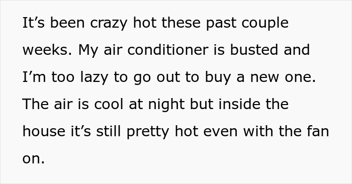 &ldquo;[Am I The Jerk] For Refusing To Sleep Inside My House To Make My Neighbor Less Uncomfortable?&rdquo;