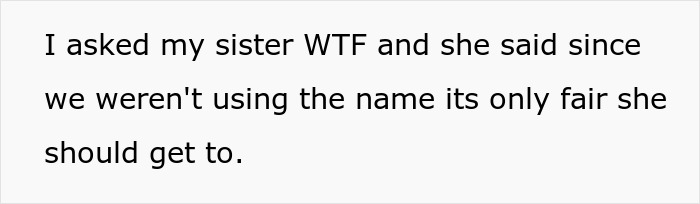 Man Calls His Sister "An Evil Human Being" After Finding Out Her Baby Is Named The Same As His Stillborn Daughter, Asks If He’s The Jerk Man Calls His Sister "An Evil Human Being" After Finding Out Her Baby Is Named The Same As His Stillborn Daughter, Asks If He’s The Jerk