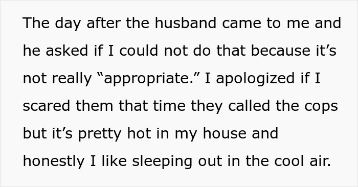 &ldquo;[Am I The Jerk] For Refusing To Sleep Inside My House To Make My Neighbor Less Uncomfortable?&rdquo;