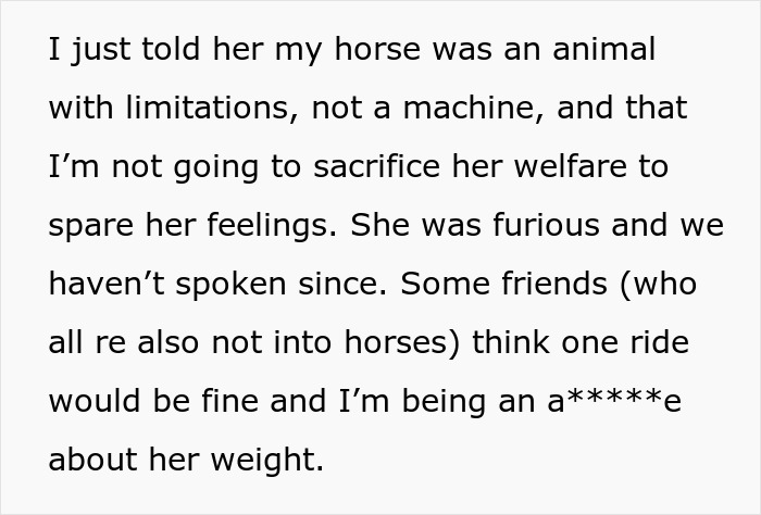 Horse Owner Doesn’t Let Her Overweight Friend Ride One Of The Animals, Gets Accused Of Body-Shaming Her Horse Owner Doesn’t Let Her Overweight Friend Ride One Of The Animals, Gets Accused Of Body-Shaming Her