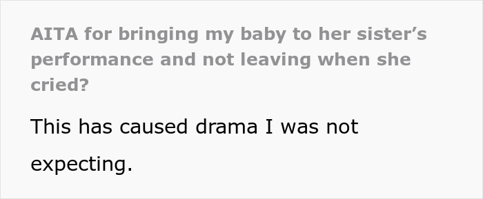 “This Has Caused Drama I Was Not Expecting”: Mom Misses Daughter’s School Performance Because Of Baby, Doesn’t Get Why She’s A Jerk “This Has Caused Drama I Was Not Expecting”: Mom Misses Daughter’s School Performance Because Of Baby, Doesn’t Get Why She’s A Jerk