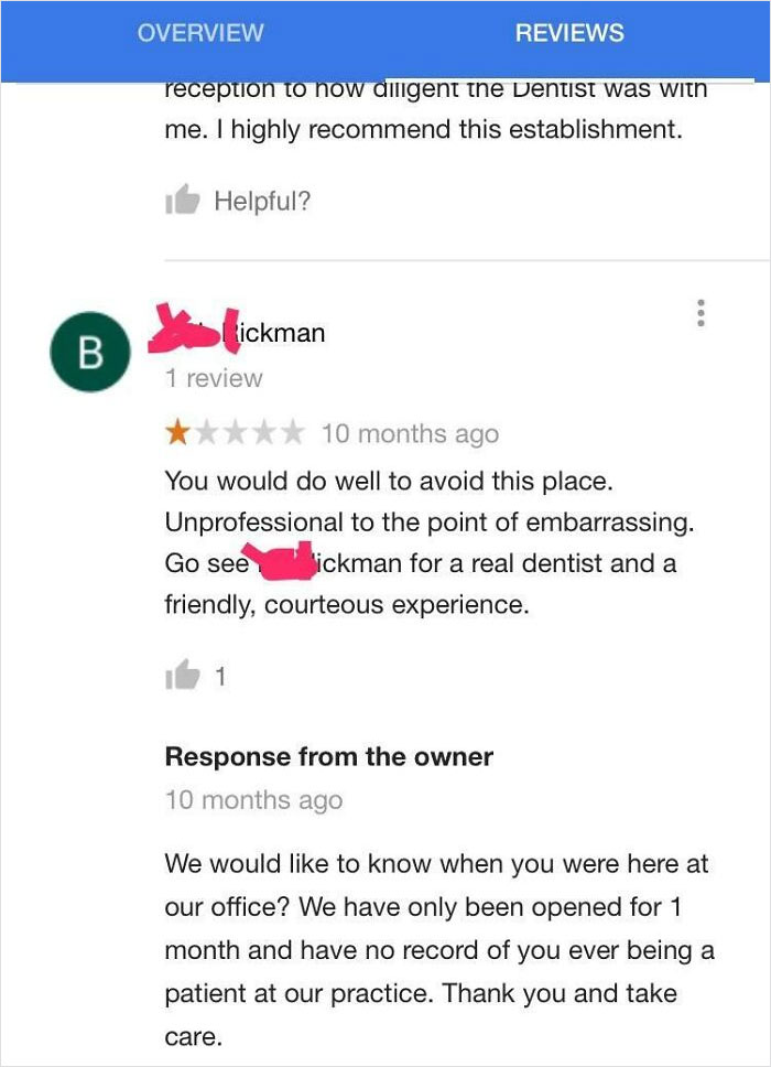 Guy Gives New Dentist In Town It's Only Bad Review. Called It By New Dentist. Funny The Reviewer Name Is Mr. @ickman And Suggest They See Dr. $ickman Instead