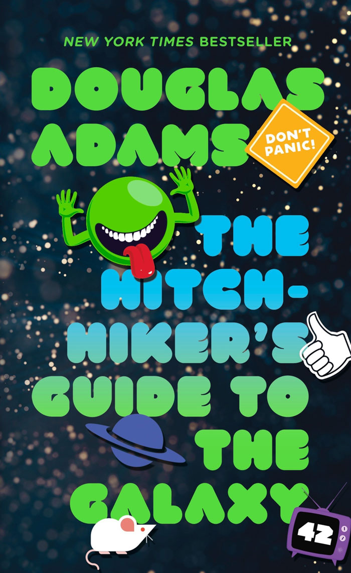 The Hitchhiker's Guide To The Galaxy By Douglas Adams