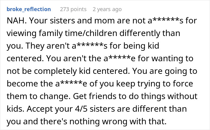 Family Tells Woman That &ldquo;It&rsquo;s Time To &lsquo;Grow Up&rsquo; And Accept That It&rsquo;ll Never Just Be The Sisters Again&rdquo; After She Refuses To Come Over For Easter