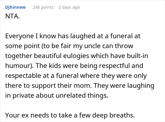 Mom Is Disgusted With Kids&rsquo; Lack Of Grief Over Their Late Stepfather, Their Real Dad Steps In To Bring Her Back To Earth