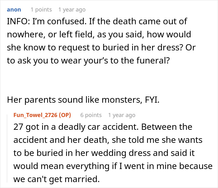 "[Am I The Jerk] For Ignoring What My Fianc&eacute;e's Parents Wanted And Wore My Wedding Dress To Her Funeral?"