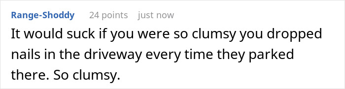 Neighbor Finds A Petty Way To Get Back At Teen Whose Friends Won&rsquo;t Stop Parking In Their Driveway