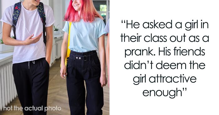 Dad Overhears Son Bragging About Asking A Girl On A Date As A Prank, Teaches Him A Lesson