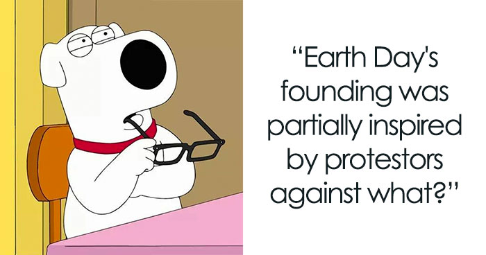 66 Earth Day Trivia Questions For Environmental Protection Enthusiasts