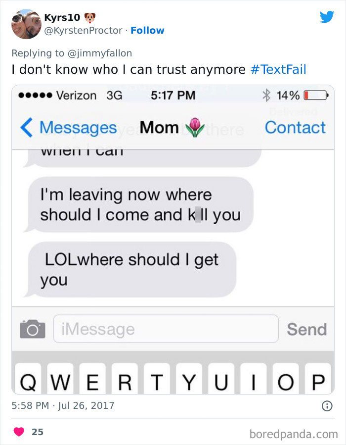 text message from mom saying she is "k**l" instead "get you"