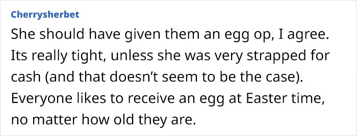 Woman Is Upset Her Mom Only Bought An Easter Egg For One Of Her Grandchildren, The Internet's Opinion Is Divided Woman Is Upset Her Mom Only Bought An Easter Egg For One Of Her Grandchildren, The Internet's Opinion Is Divided