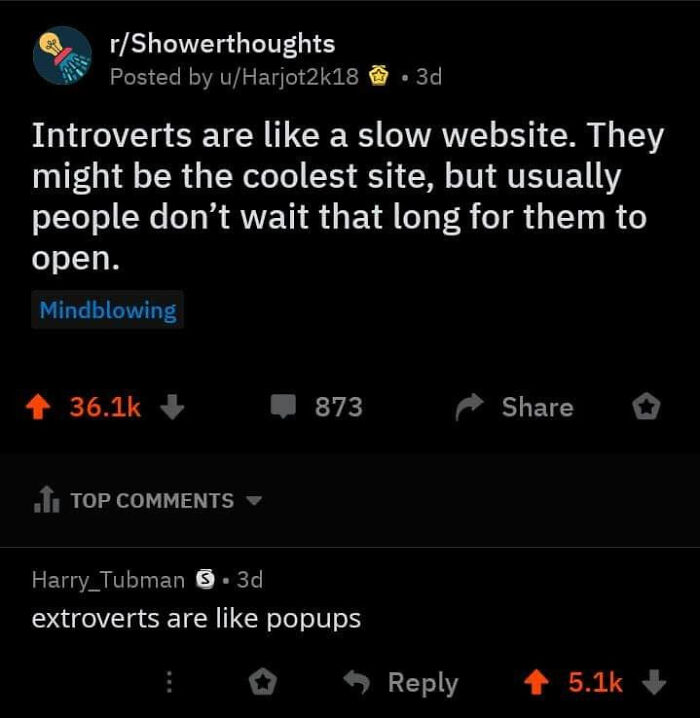 Introverts meme from Twitter: "Introverts are like a slow website." Comment: "extroverts are like popups."