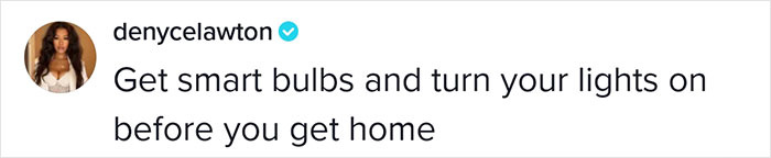 Woman On Tik Tok Goes Viral With 20M Views For Explaining Why People Living Alone Shouldn't Turn Lights On Right Away After Coming Home Woman On Tik Tok Goes Viral With 20M Views For Explaining Why People Living Alone Shouldn't Turn Lights On Right Away After Coming Home