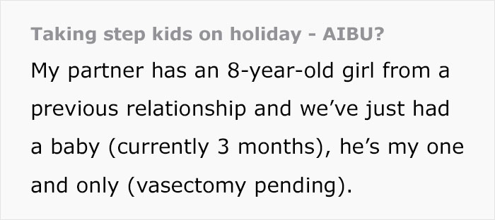 Woman Wonders If She's Wrong For Not Wanting To Take Husband's 8-Year-Old On Holiday While Taking Their Baby Son