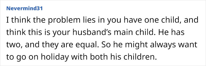Woman Wonders If She's Wrong For Not Wanting To Take Husband's 8-Year-Old On Holiday While Taking Their Baby Son