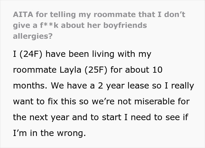 "Am I A Jerk For Telling My Roommate That I Don&rsquo;t Give A [Damn] About Her Boyfriend's Allergies?"