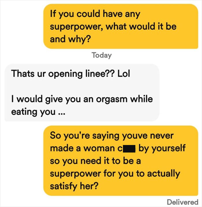 Why Do Men Always Manage To Turn An Innocuous Question Into Something Sexual?