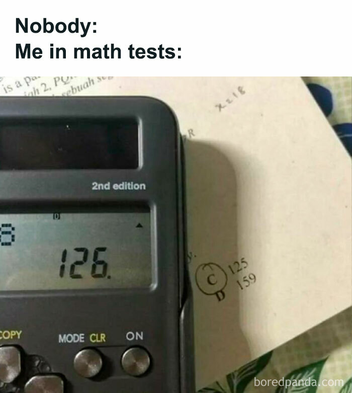 Calculator showing incorrect math test answer, highlighting student meme humor about university life challenges.