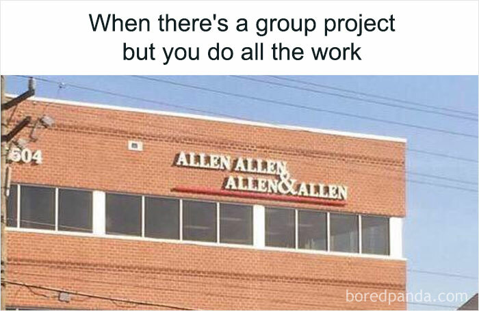 Humor State University meme shows a building labeled "Allen Allen & Allen" about group project work balance.