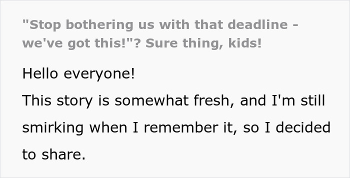 “Tough Luck, Kids”: Teacher Washes Her Hands Off Helping Students Meet The Deadline, They Don’t And They’re Not Happy “Tough Luck, Kids”: Teacher Washes Her Hands Off Helping Students Meet The Deadline, They Don’t And They’re Not Happy