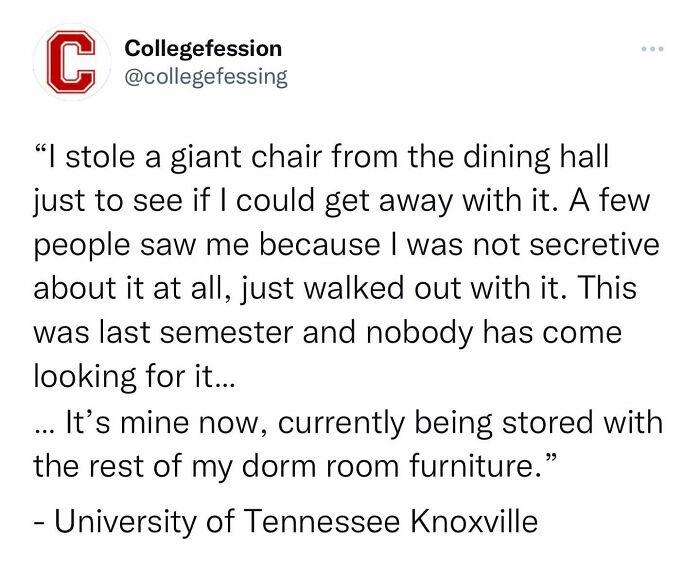 Anonymous student confession from a University of Tennessee Knoxville Instagram page about stealing dorm furniture.