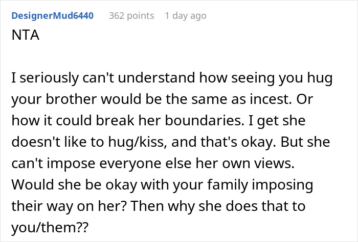"Am I The Jerk For Hugging My Brother In Front Of My Wife, Despite Knowing That Makes My Wife Uncomfortable?"