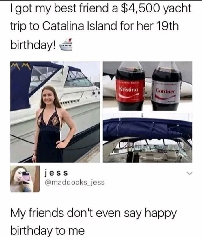 Or Even Having Friends