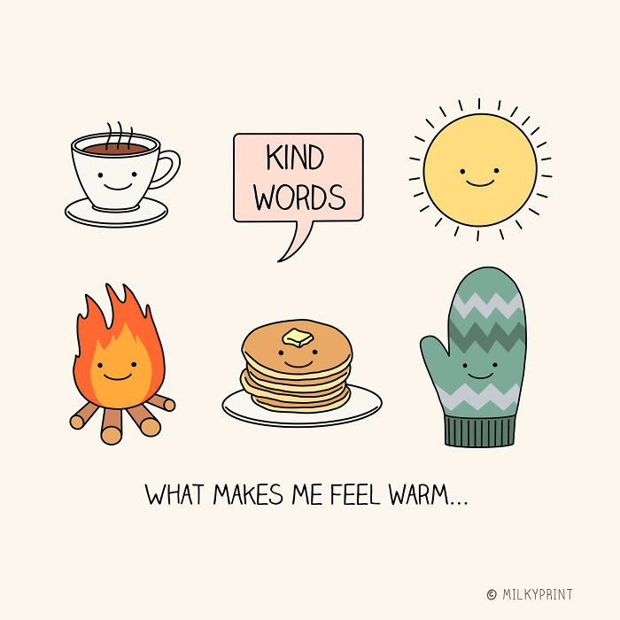 Wholesome illustration showing warm things like a cup of tea, fire, mittens, pancakes, sun, and kind words as small life reminders.