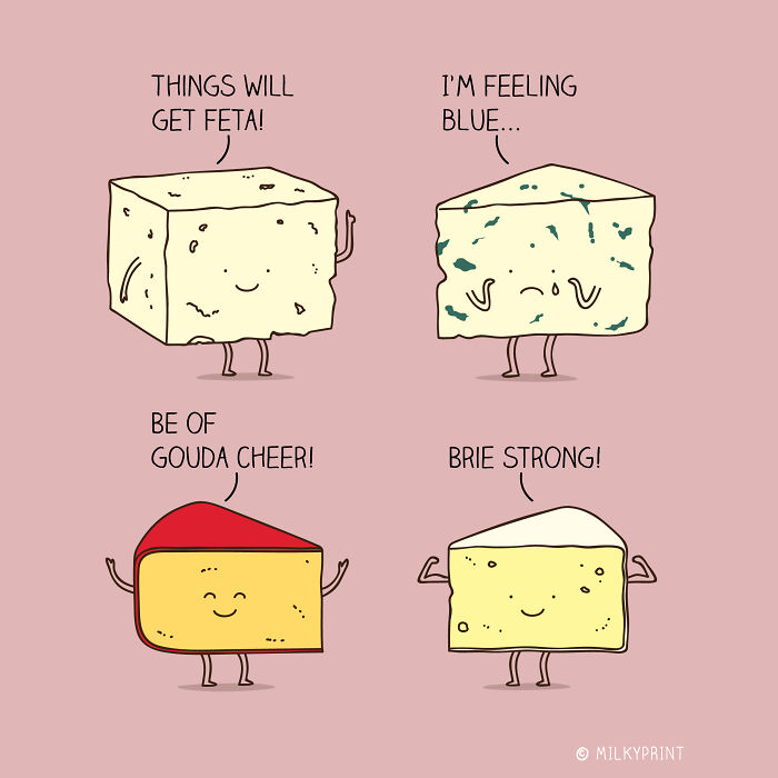 Wholesome illustrations of happy cheese characters offering gentle reminders to appreciate the small things in life.
