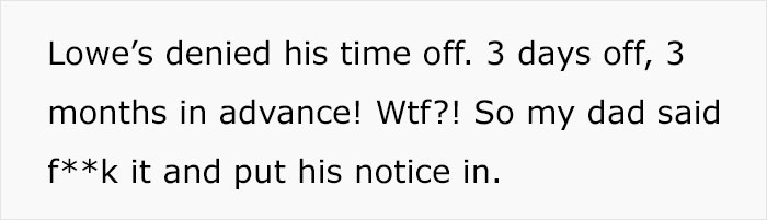 A Request For 3 Days Off Made 3 Months In Advance Is Denied, Father Immediately Quits His Job
