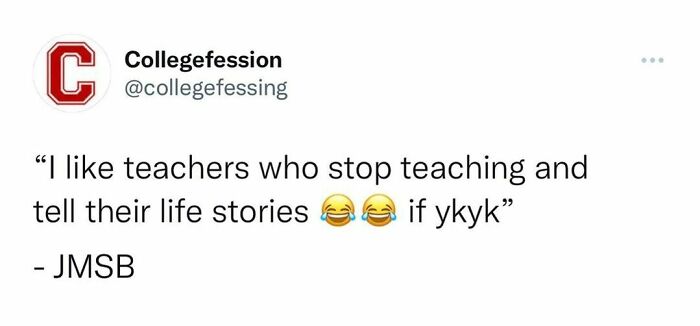 Screenshot of an anonymous student confession on Instagram about teachers sharing their life stories during class.