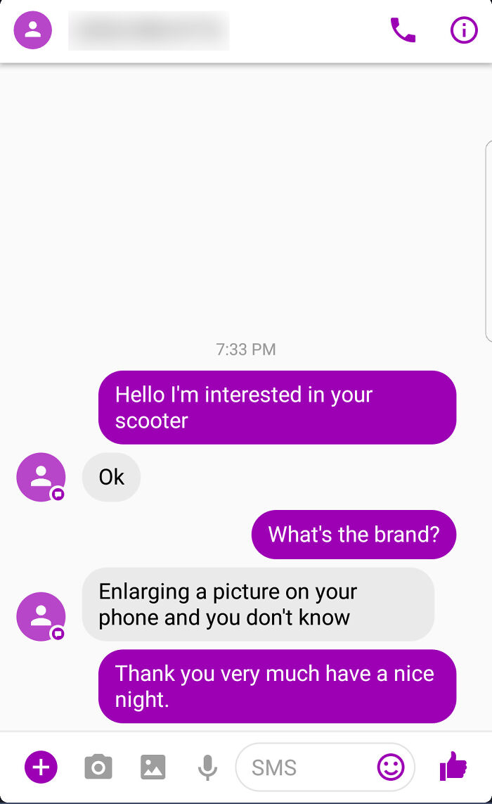 Giving Me An Attitude For Expressing Interest In The Scooter He's Selling... Now I Know Why CVS Had Us Watch Those 4hr Customer Service Training Videos