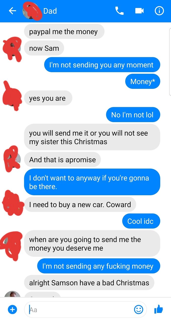 My Dad Thinks He Is Entitled To My Money (Which I Don't Have Much Of) Because "It's Christmas"