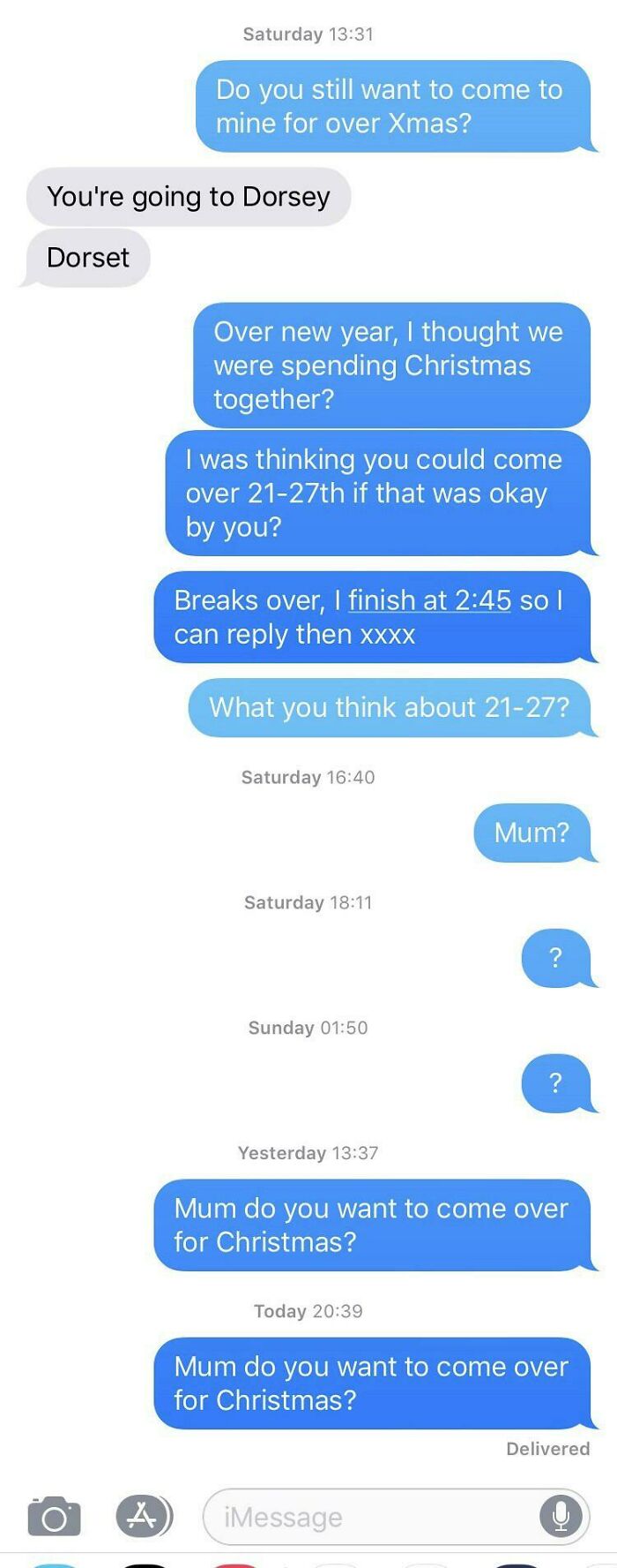 My Mum Refuses To Contact Me So I Spend Christmas Alone This Year As Punishment For Visiting My Partners Family Over New Years. We Have Only Recently Gotten Back In Contact And She Is Refusing Phone Calls And Not Opening The Door Either