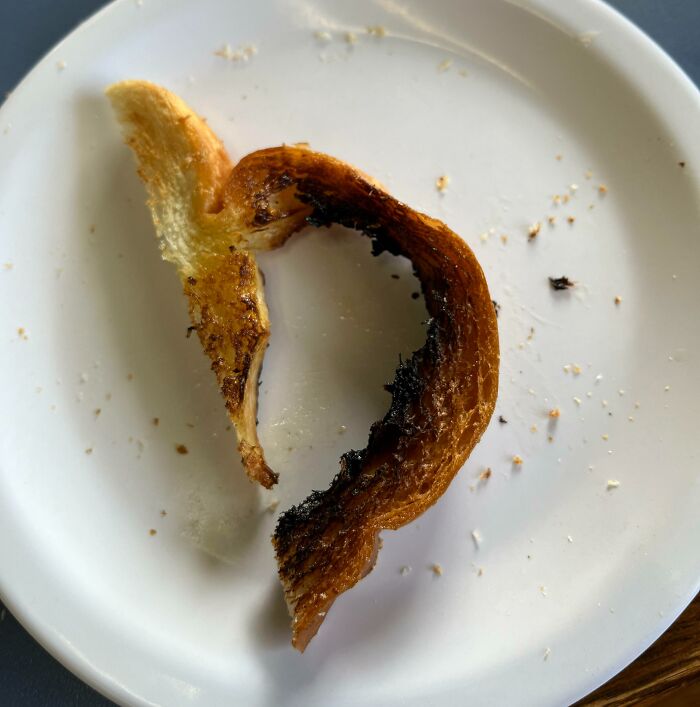 This Toast I Got At A Restaurant. Yes It Came Like This