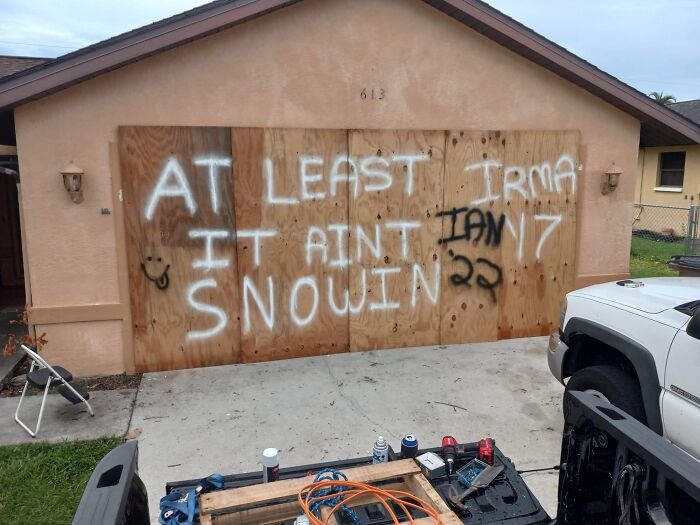 At Least Irma It Ain't Ian 17 Snowin 22