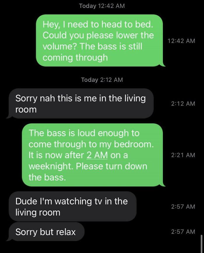 Ugh. I Sent A Copy Of This To My Landlord. My Neighbor Just Had To Be This Guy