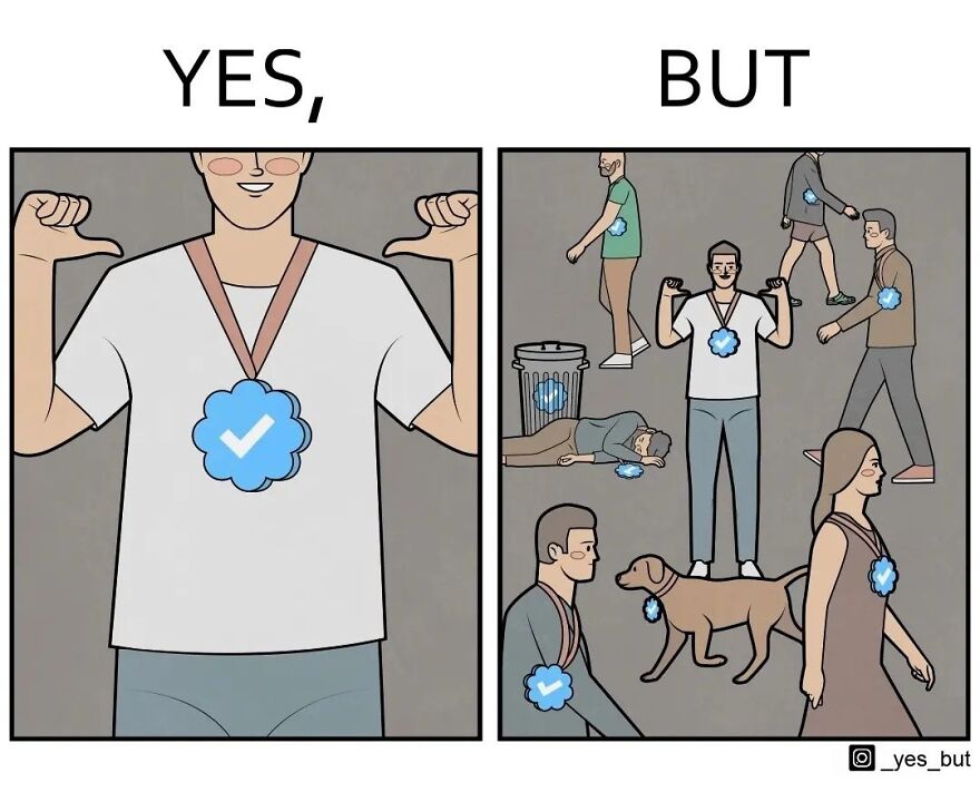 Illustration from Yes But series showing social contradictions with people wearing blue verified badges in different situations.