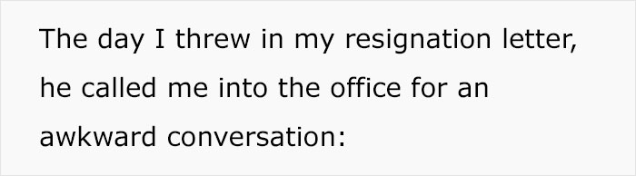 "10 Mins Of Awkward Silence": Boss Regrets Being Mean To Best Employee, Asks Them To Reconsider Their Resignation