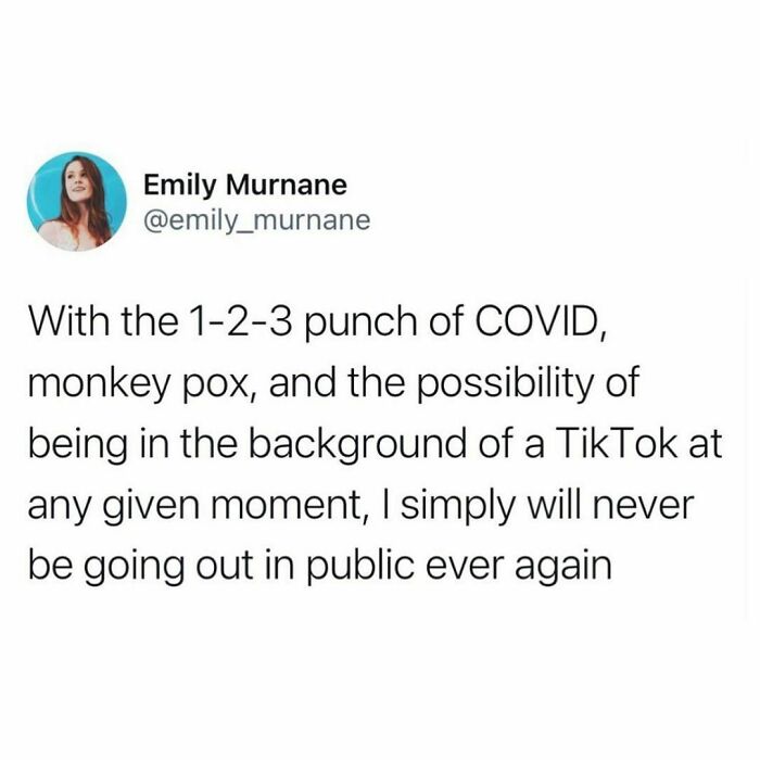 I Live Every Day In Fear Of Becoming A Meme @emilymurnane