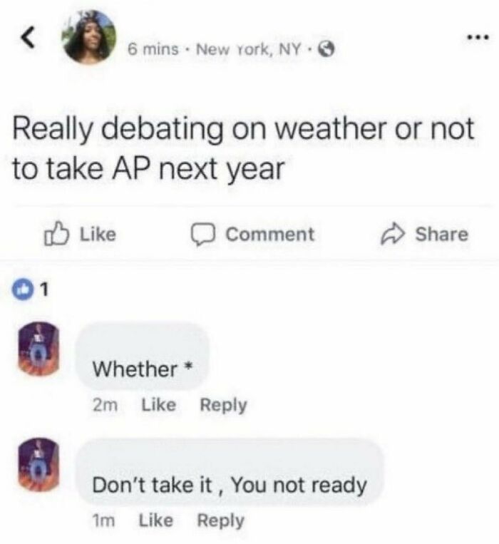 Student meme about debating AP courses with a spelling correction in comments, reflecting university life humor.