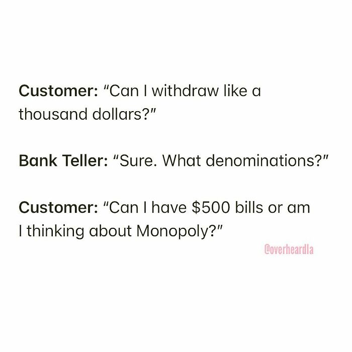 Chase. Sherman Oaks. 🎩💵 Overheard By @ericvolfango 📥