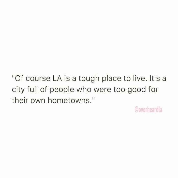 La Is Not For The Faint Of Heart Or For Anyone Who Can Digest Gluten