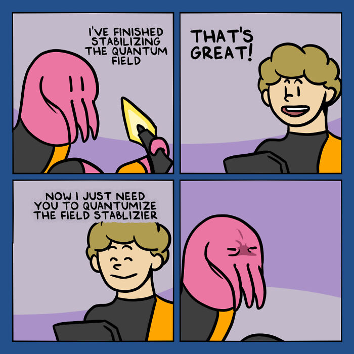 Comic panels showing a human and alien working together on quantum field stabilization with humorous dialogue.