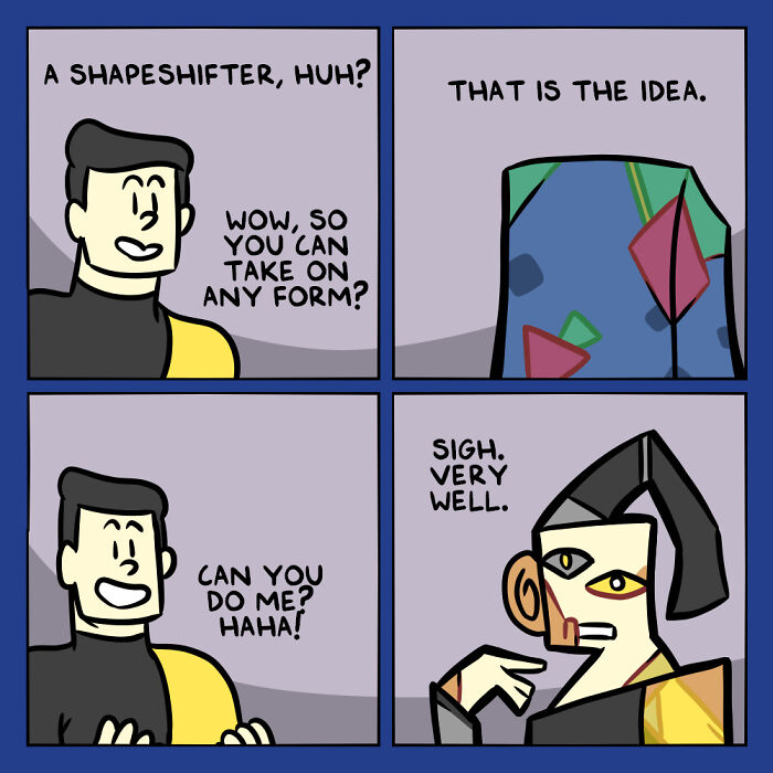 Comic panel featuring a conversation between a human and an alien shapeshifter about taking on any form in a humorous scene.