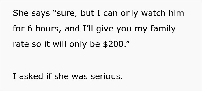 Woman Agrees To Watch Stepbrother&rsquo;s Ex&rsquo;s Child For A Day But Charges Her A &ldquo;Family Rate&rdquo; Of $200, Gets A Taste Of Her Own Medicine A Couple Of Years Later
