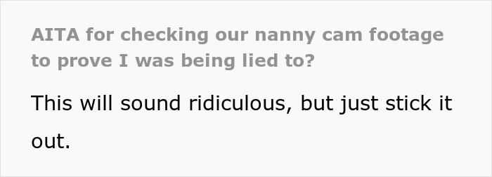 &ldquo;You&rsquo;re So Out Of Line&rdquo;: Husband Rages At Wife For Checking Nanny Cam Footage To Prove She Was Being Lied To