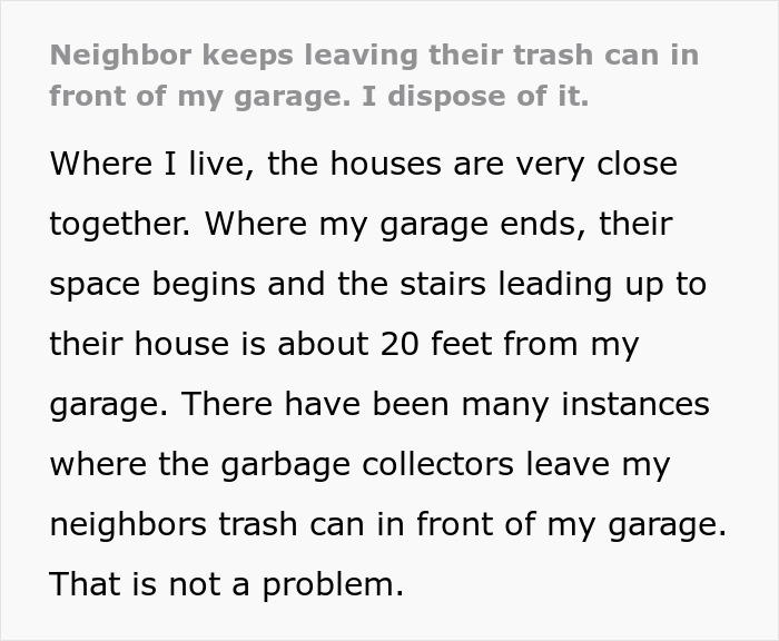 Woman Executes Masterclass In Petty Revenge After Neighbors Keep Placing Their Trash Can In Front Of Her Garage For 1.5 Years