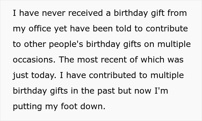 &ldquo;I&rsquo;ll Just Simply Say No&rdquo;: Guy Is Furious For Being Asked To Contribute To Birthday Gifts At Work Despite Never Getting A Gift Himself